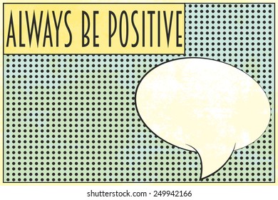 always be positive, illustration in vector format