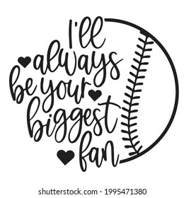 Ich werde immer Ihr größtes Fan-Logo sein, inspirierende positive Zitate, Motivation, Typografie, Schriftdesign