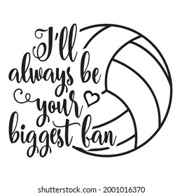 Ill Always Be Your Biggest Fan Stock Vector (Royalty Free) 2001016370 ...