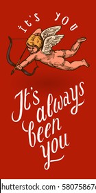 it's always been you - vintage cupid quote calligraphy valentines card