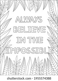 Siempre creo en lo imposible. Cita la página de coloreado. Colorante de afirmaciones. Ilustración vectorial. 