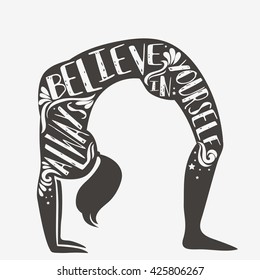 Always believe in yourself. Sport/Fitness typographic poster with a girl and quote. Motivational and inspirational illustration. For print on T-shirt and bags, yoga studio or fitness club.