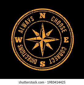 Always Choose right directions Nautical Compass T-Shirt Print graphic vector artwork
