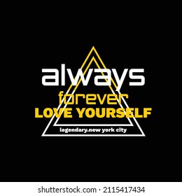 always forever love yourself vintage