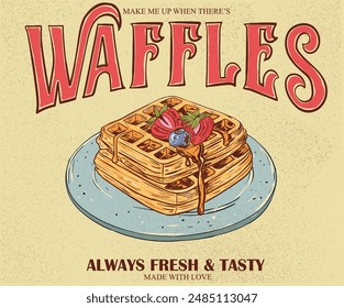 Siempre fresco y sabroso. Boceto de la mano de Waffles.  Delicioso diseño de camiseta de gofre. Ilustración de Antiguas food. Diseño de letras dibujado a mano. Diseño de eslogan de comida. Comida fresca y sabrosa.