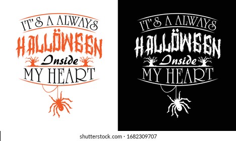 It's A Always Halloween Dnside My Heart Printable Vector Illustration