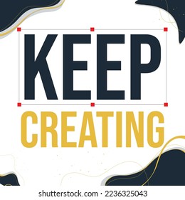 always keep creating positive quote for daily life