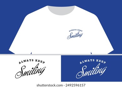 Always Keep Smiling colorful lettering vector typography with hand drawn style for concept and design of sticker, t-shirt, apparel, poster, card, printing, wallpaper