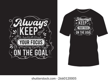 Siempre mantenga su enfoque en el diseño de la camiseta de tipografía de objetivo