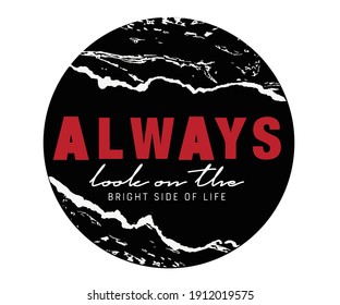 Always Look On Bright Side Graphic Stock Vector (Royalty Free ...