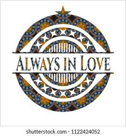 Always in Love arabic emblem background. Arabesque decoration.