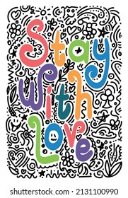 "Always with love" colorful slogan with doodle. Hand drawn vector illustration design for fashion graphics, t shirt prints, posters, stickers etc