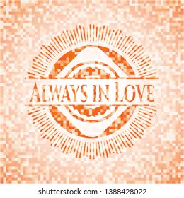 Always in Love orange tile background illustration. Square geometric mosaic seamless pattern with emblem inside.