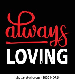 always loving vector design for commercial use