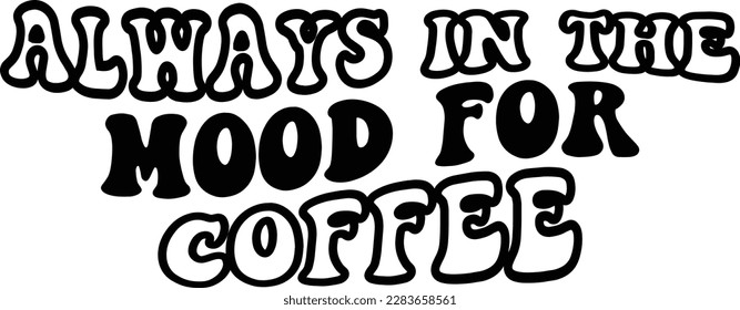 siempre con ganas de café

