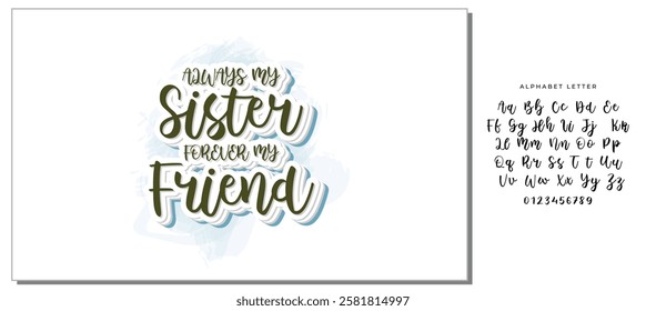 always my sister forever my friend graphic design quote phrase and cut file