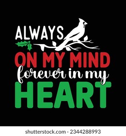 Always on My Mind Forever in My Heart  Vector file svg