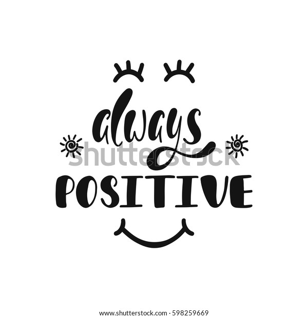 Download Always Positive Inspirational Quote About Happiness Stock ...
