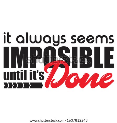 it always seems imposible until its done vector svg cut file and craft