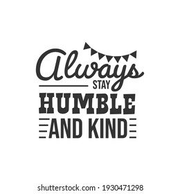 89 Being Humble Images, Stock Photos & Vectors | Shutterstock