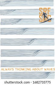 Always thinking about big waves