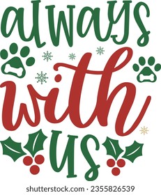 Always with us - Christmas design