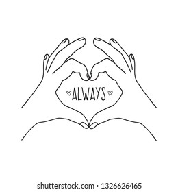 Always. Vector illustration with heart hands.Two hands making heart sign