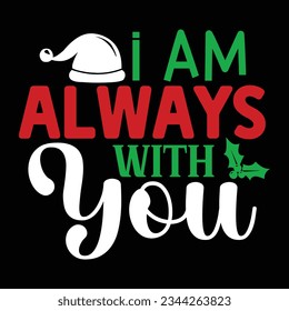 I Am Always with You Vector file