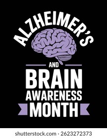Alzheimer's and Brain Awareness month t-shirt design