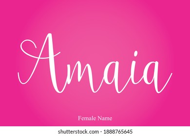 Amaia-Female Name Calligraphy White Color Text On Pink Gradient Background 