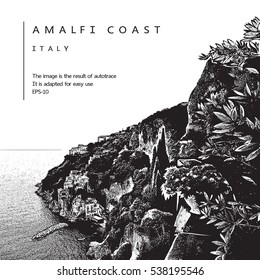 Amalfi coast, Italy. Vector illustration of a coastline and sea. 
Famous landmarks, touristic places, scenic landscapes.
The vector image is the result of autotrace. It is adapted for easy use.