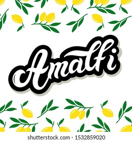 Amalfi. The name of Italian town on the Amalfi coast. Hand drawn lettering. Vector illustration. Best for souvenir products.