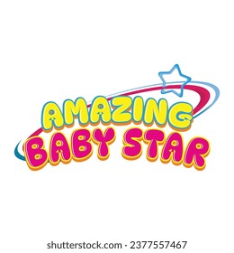 Amazing Baby Star Text Typography