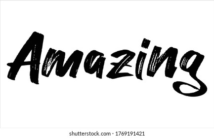 amazing Brush Hand drawn writing Typographic Text on White Background 