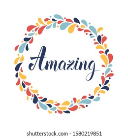 Amazing  calligraphy text with circle  leaves wreath vector illustration