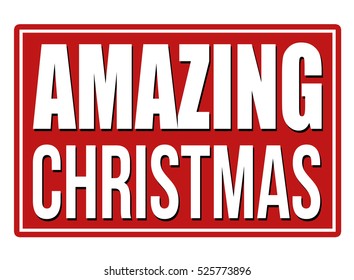 Amazing Christmas grunge rubber stamp on white background, vector illustration