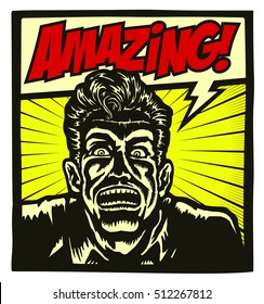 Amazing! Comic book style panel with excited and amazed man shocked by something unbelievable or extraordinary and speech bubble vector cartoon illustration