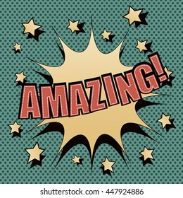 Amazing comic speech bubble with stars. Vintage style. Cartoon design