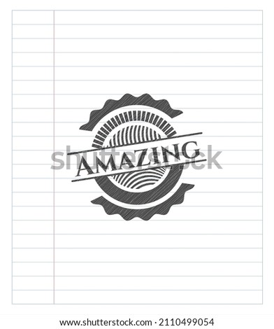 Amazing emblem draw with pencil effect. Vector Illustration. Detailed. 