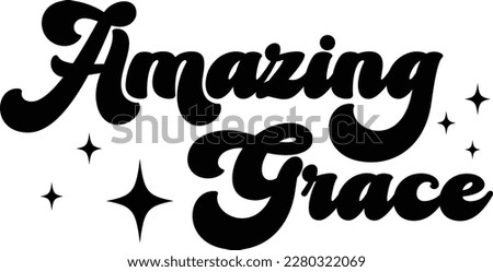 Amazing Grace print ready file