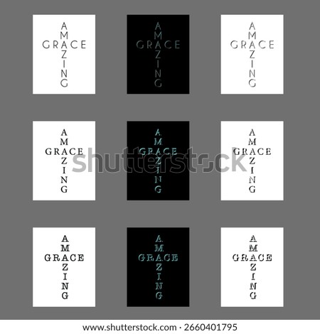 Amazing Grace text. Black white layout. Vertical typography vector. Faithful message design. EPS 10.