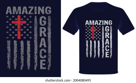 Amazing Grace Usa Grunge Flag Christian Tshirt Design