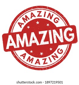 Amazing grunge rubber stamp on white background, vector illustration