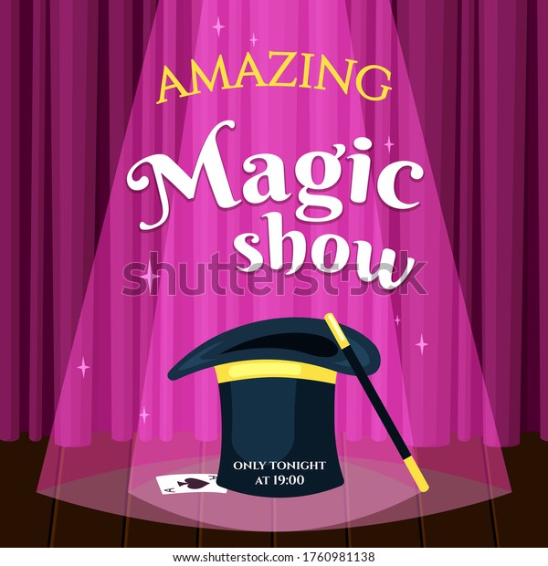 Amazing\
magic show placard illustration. Evening poster invitation mystical\
performance wizards best mysterious sorcerers stage will show\
superior tricks witchcraft. Magic vector\
cartoon.