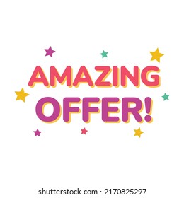 Amazing Offer, Amazing Offer Sale Sticker, Vector Stars, Amazing Offer Vector