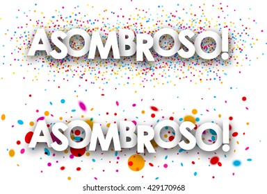 Amazing paper banners with color drops, Spanish. Vector illustration.