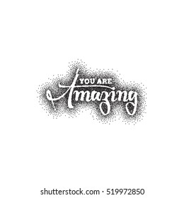 Amazing. Pointillism Calligraphy. Unique Custom Characters. Hand Lettering for Designs - logos, badges, postcards, posters, prints. Modern brush handwriting Typography.