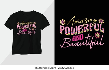 amazing powerful and beautiful - Autism t-shirt design concept. all designs are colorful groovy style and created using ribbon, puzzles, love, etc