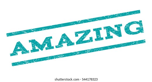 Amazing watermark stamp. Text caption between parallel lines with grunge design style. Rubber seal stamp with scratched texture. Vector cyan color ink imprint on a white background.