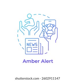 Amber alert blue gradient concept icon. Missing children seeking system. Kids in danger. Public safety. Round shape line illustration. Abstract idea. Graphic design. Easy to use in presentation